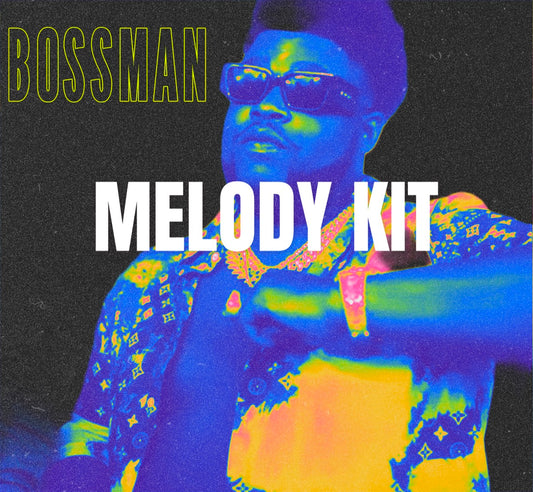 BossMan - BossMan Dlow Melody Loop Kit (FREE KIT)